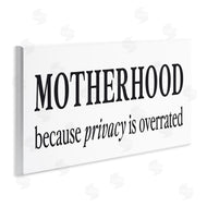 Lettered and Lined | Privacy Overrated Motherhood
