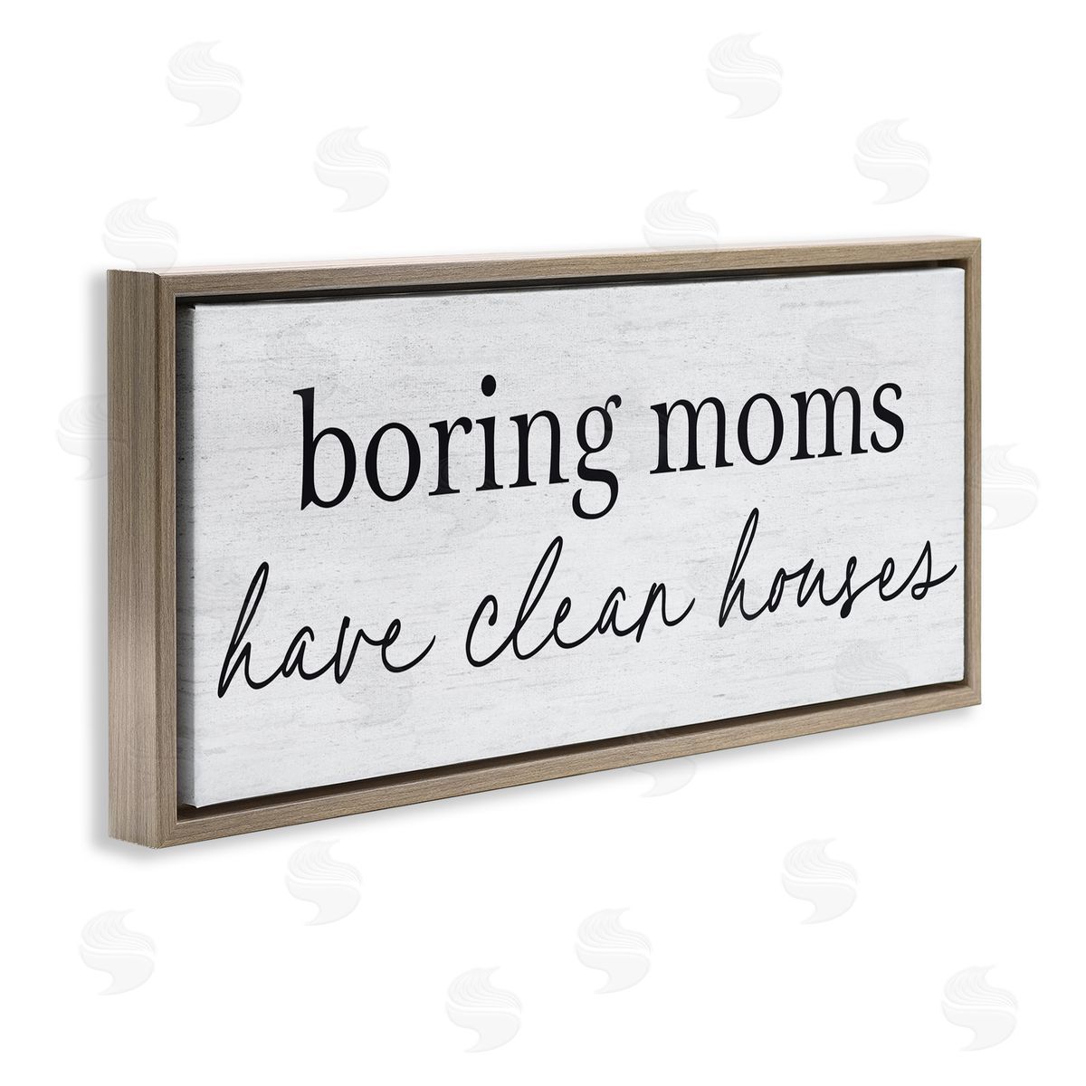 Lettered and Lined Boring Moms Have Clean Houses Brown Floating Frame Canvas Art Print