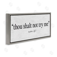 Lettered and Lined | Thou Shalt Not Try Me Mom