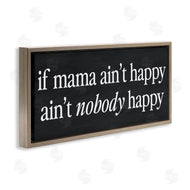 Lettered and Lined | If Mama Ain't Happy Humor
