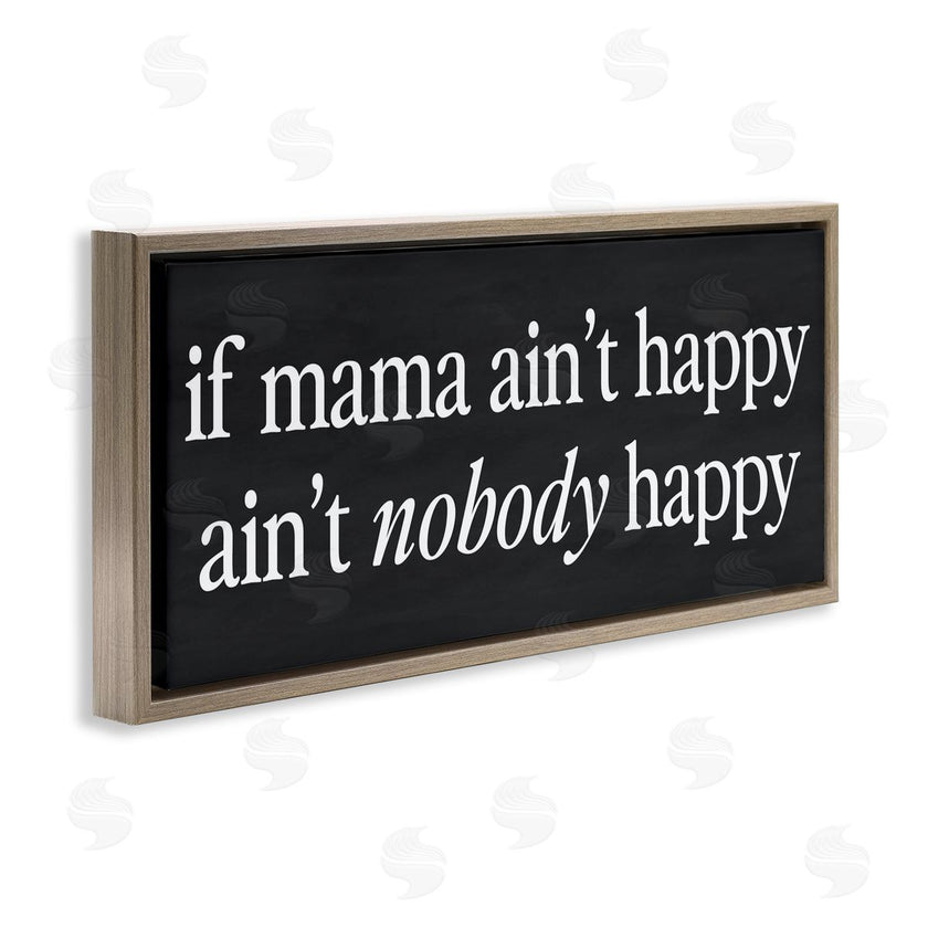 Lettered and Lined | If Mama Ain't Happy Humor