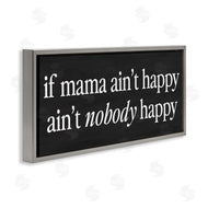 Lettered and Lined | If Mama Ain't Happy Humor