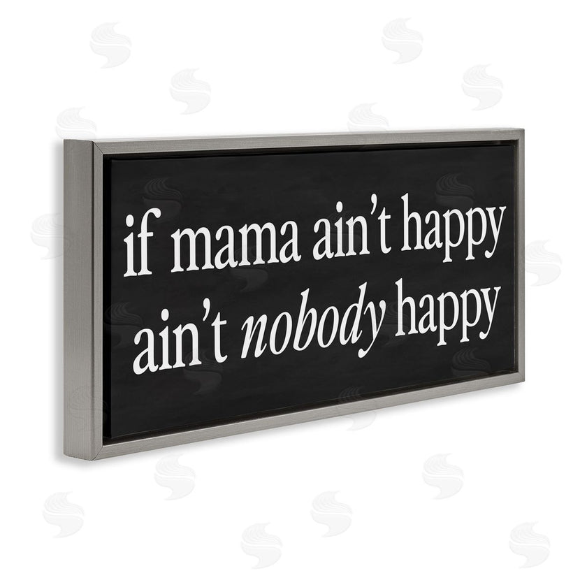 Lettered and Lined | If Mama Ain't Happy Humor