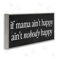 Lettered and Lined | If Mama Ain't Happy Humor