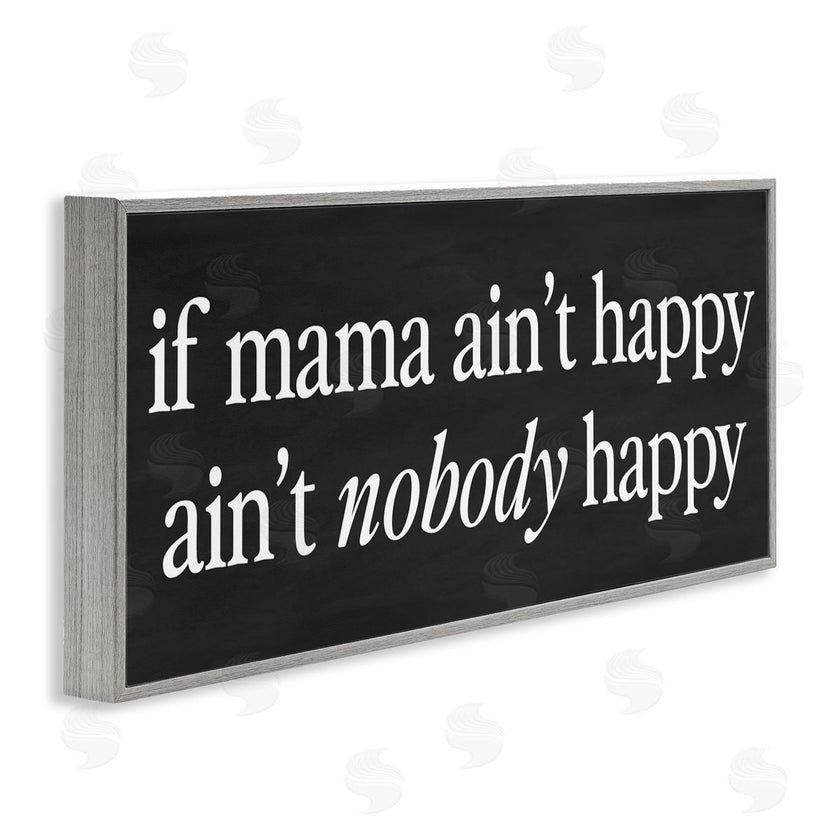 Lettered and Lined | If Mama Ain't Happy Humor