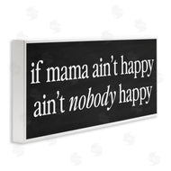 Lettered and Lined | If Mama Ain't Happy Humor
