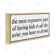Lettered and Lined | Expensive Kids Funny Wine Humor