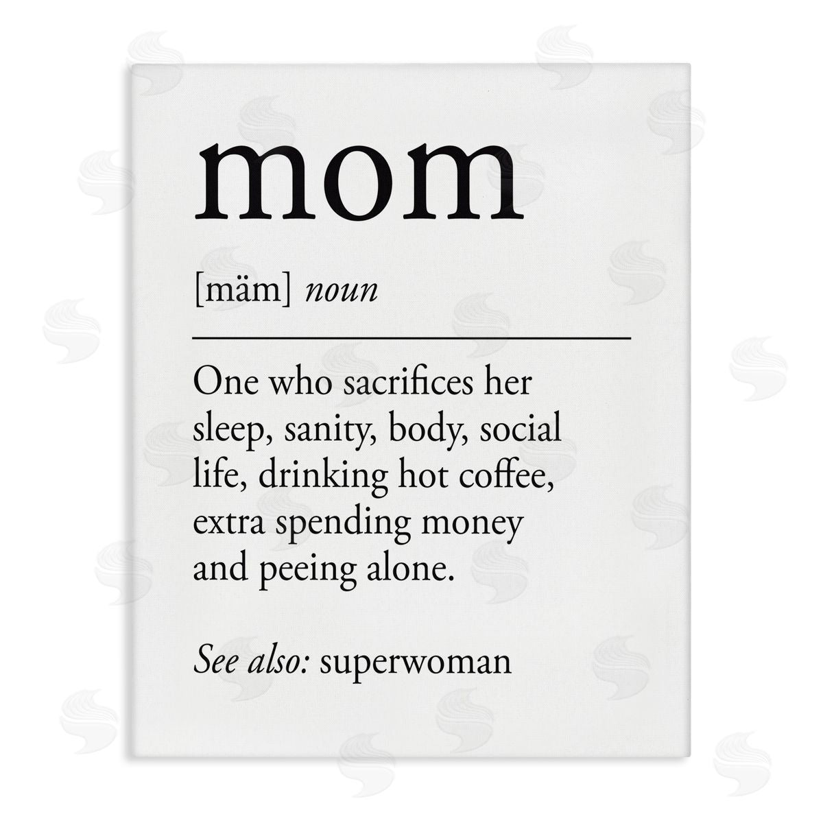 Lettered and Lined Mom Definition Love & Sacrifice Canvas Wall Art Print