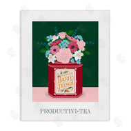 Lara Beeston | Productivi-tea with Encouraging Message
