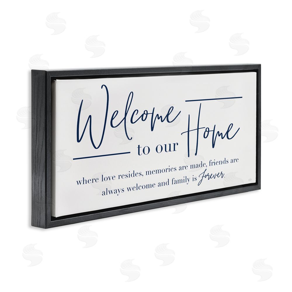 Natalie Carpentieri Welcome Family is Forever Black Floating Frame Canvas Wall Art Print