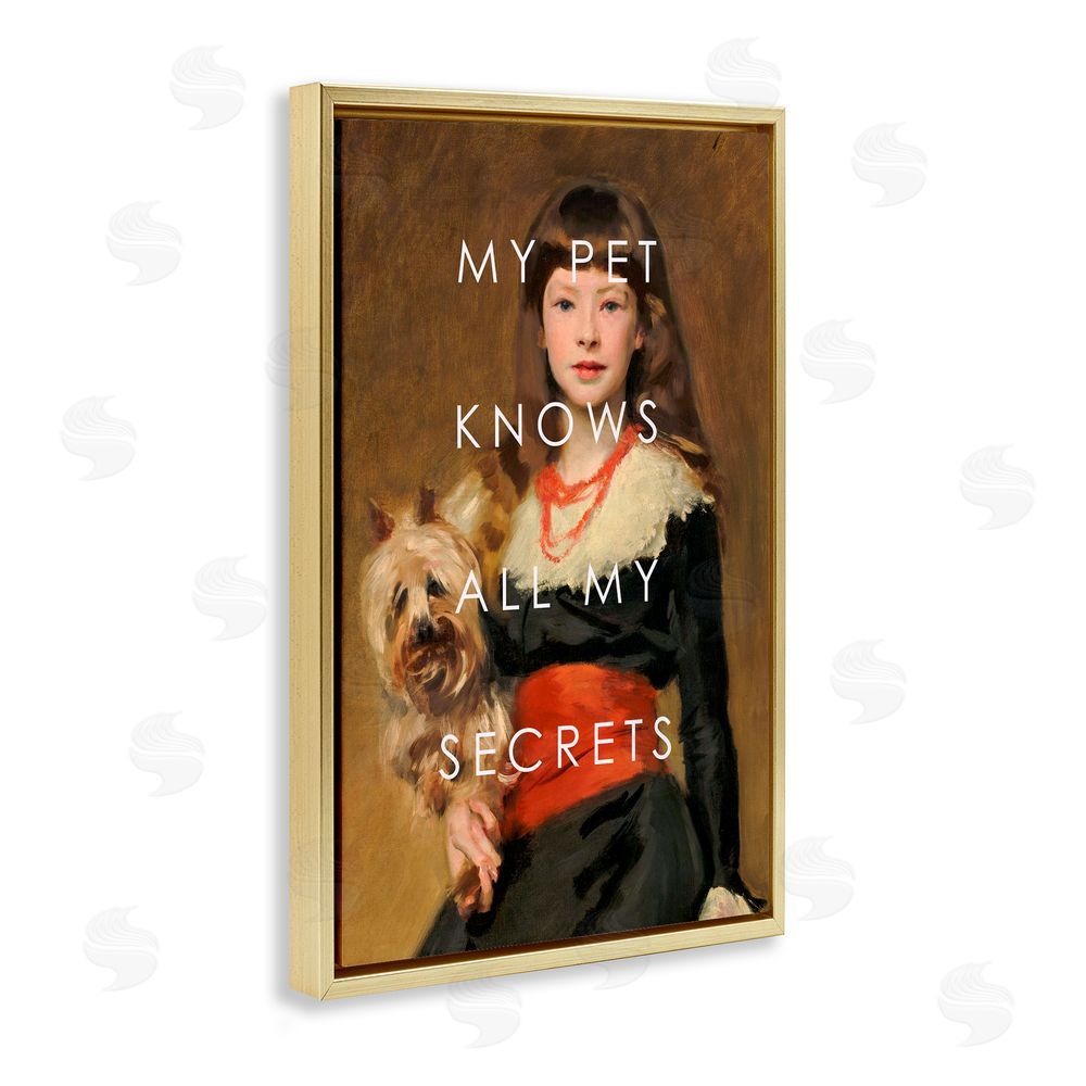 Corinne Haig My Pet Knows All My Secrets Gold Floating Frame Canvas Art Print