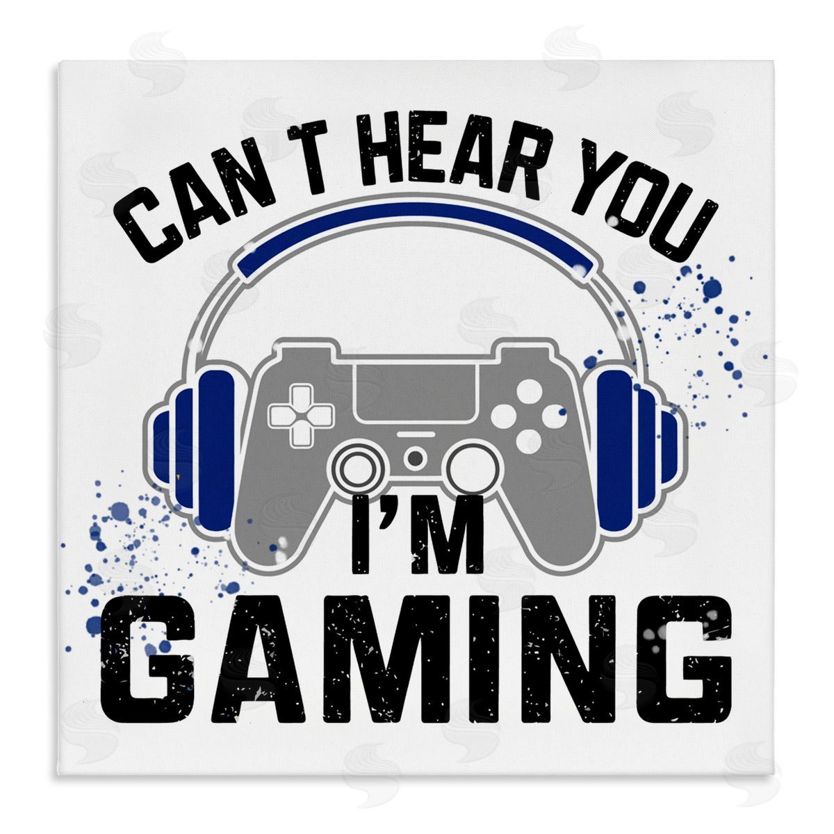 Kim Allen Can't Hear Gaming Canvas Wall Art Print