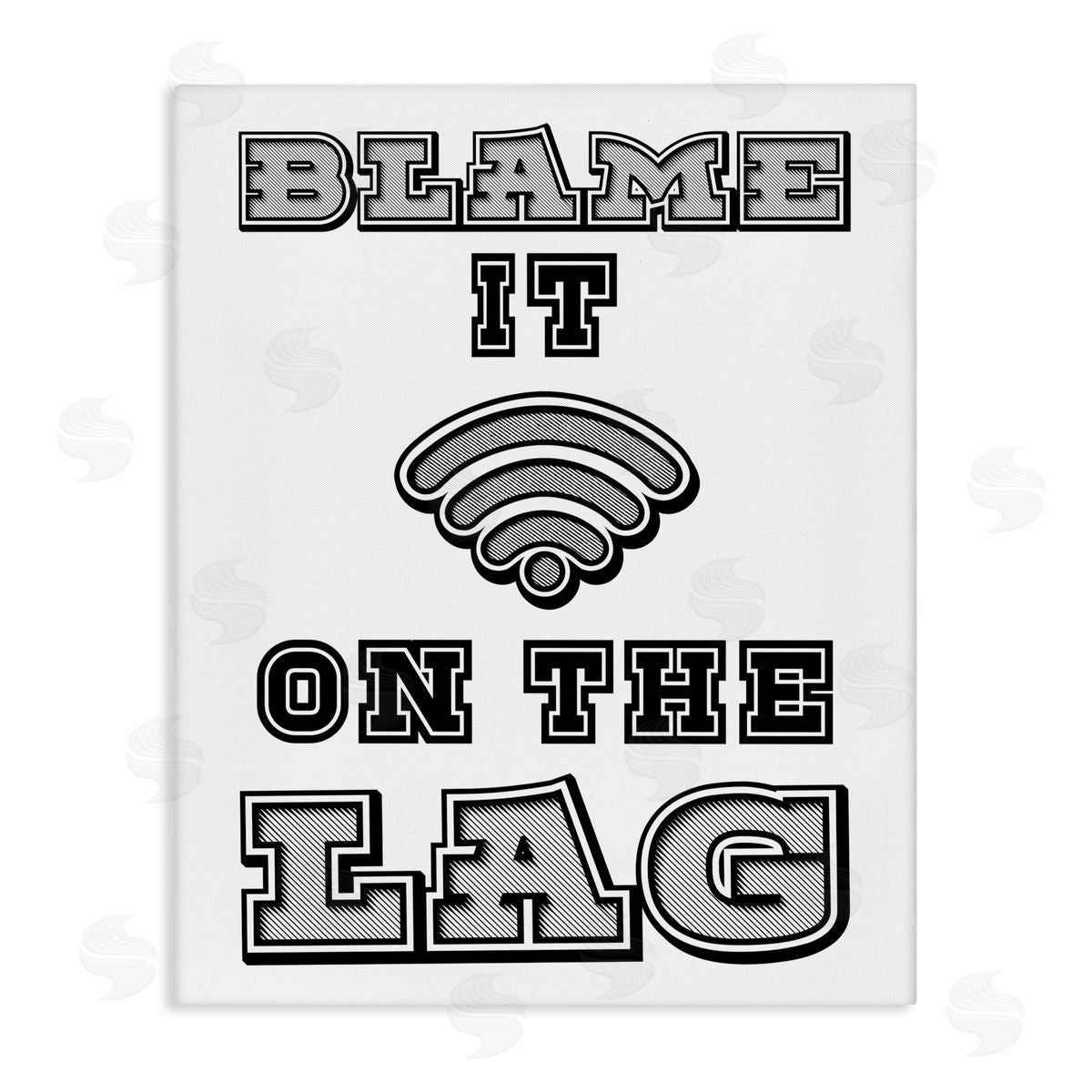 Marcus Prime Blame It On The Lag Gaming Canvas Wall Art Print