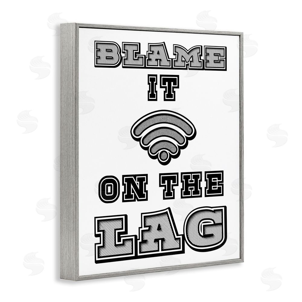 Marcus Prime Blame It On The Lag Gaming Gray Framed Giclee Wall Art Print