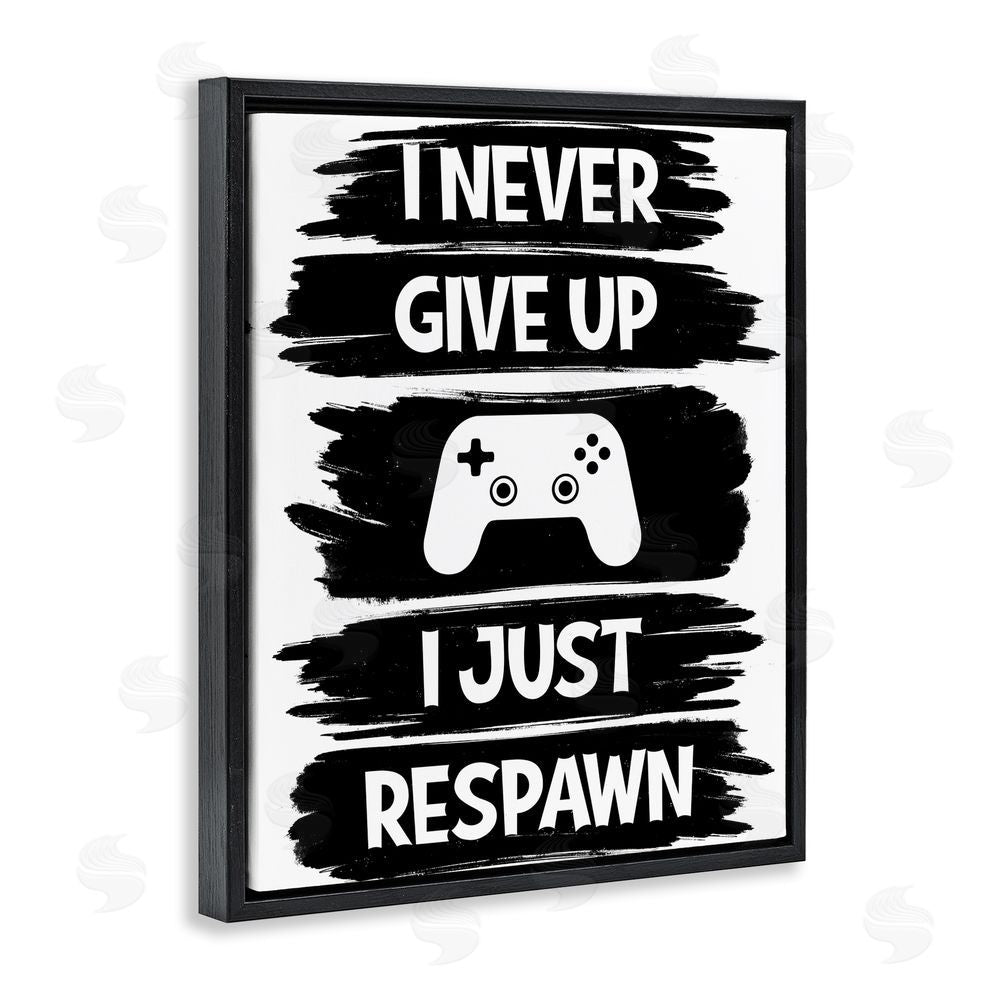 Marcus Prime Never Give Up Just Respawn Black Floating Frame Canvas Wall Art Print