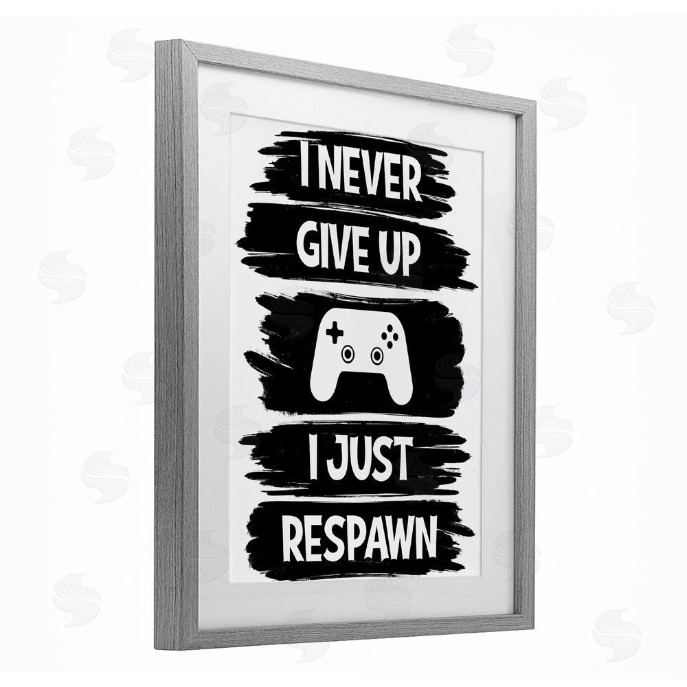 Marcus Prime Never Give Up Just Respawn Gray Framed Print Under Glass with White Mat Wall Art
