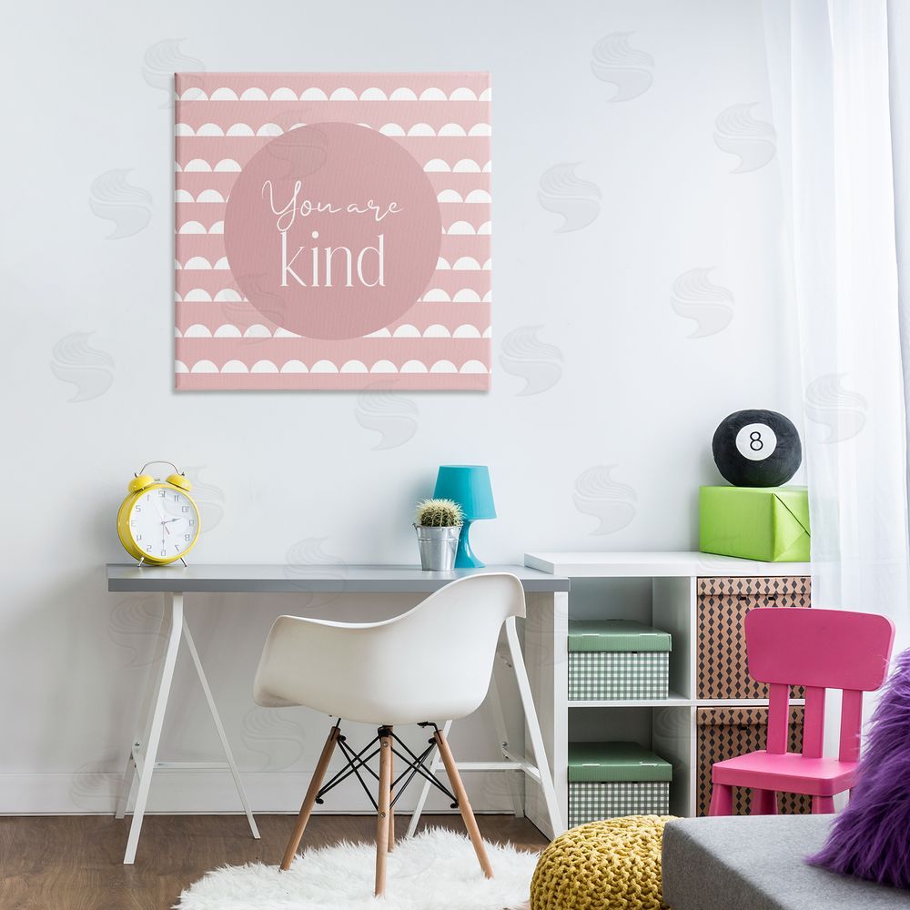 Christine Simpson Art You Are Kind Affirmation Canvas Art on Wall