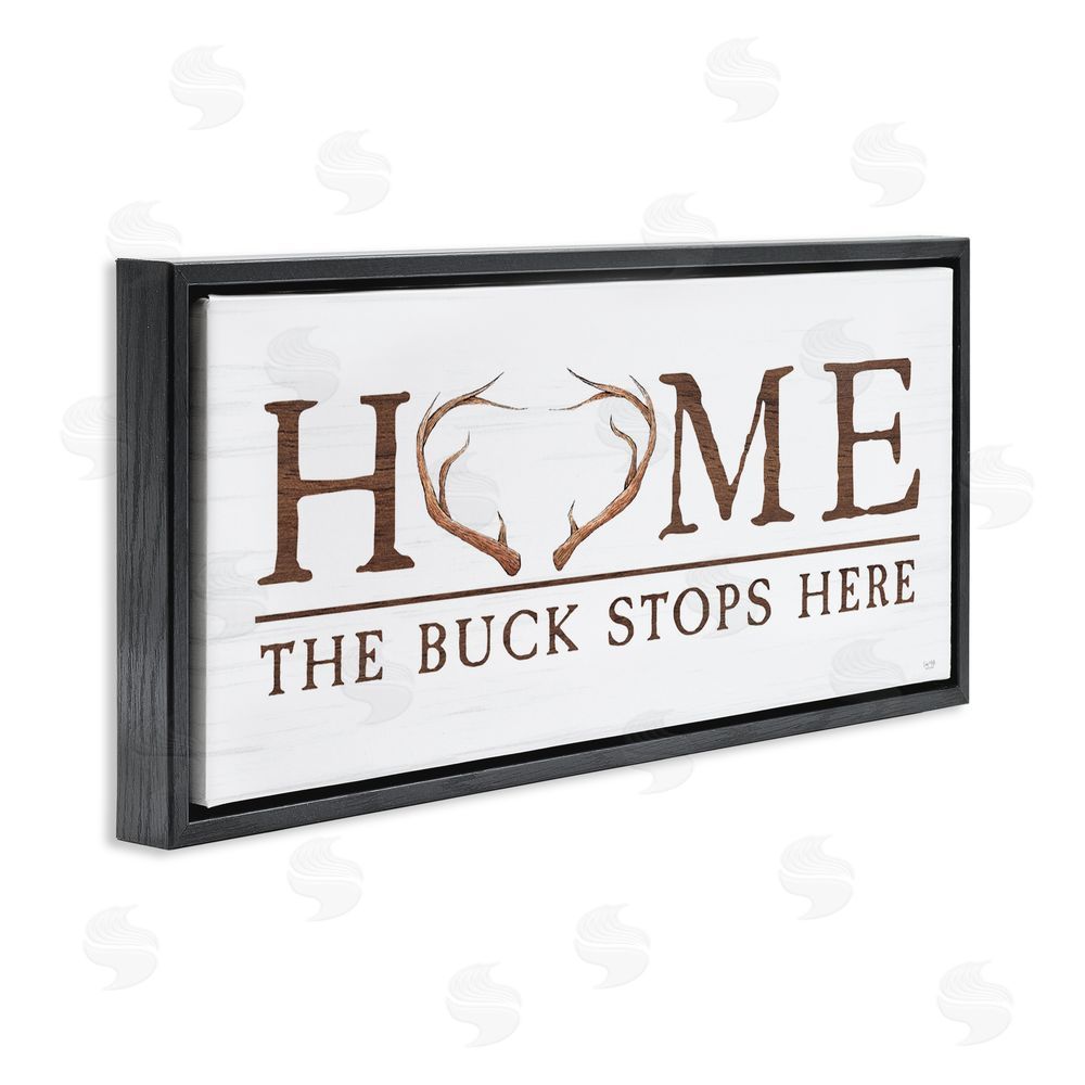Lux + Me Designs Buck Stops Here Typography Black Floating Frame Canvas Wall Art Print