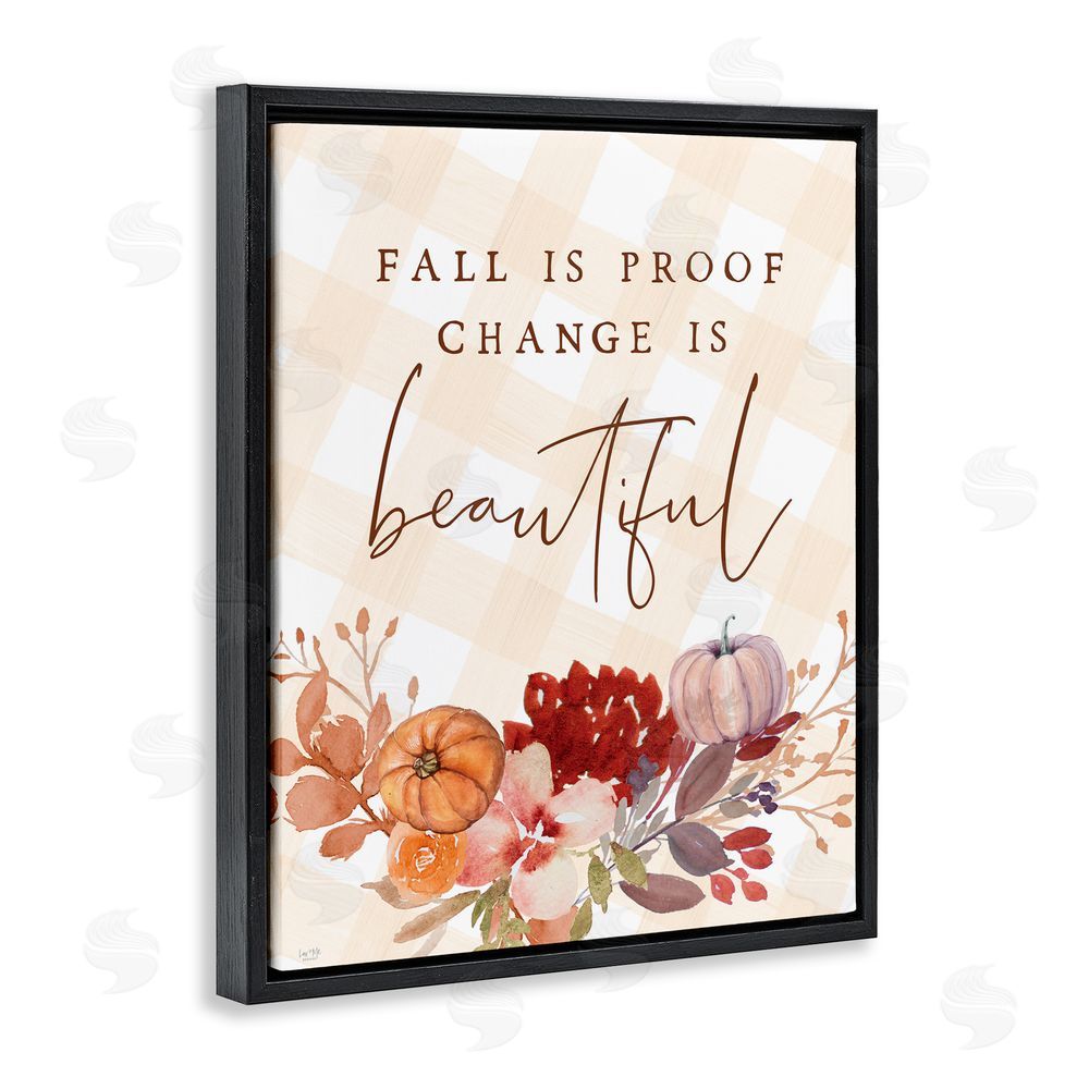 Lux + Me Designs Fall Is Proof Change Is Beautiful Black Floating Frame Canvas Wall Art Print