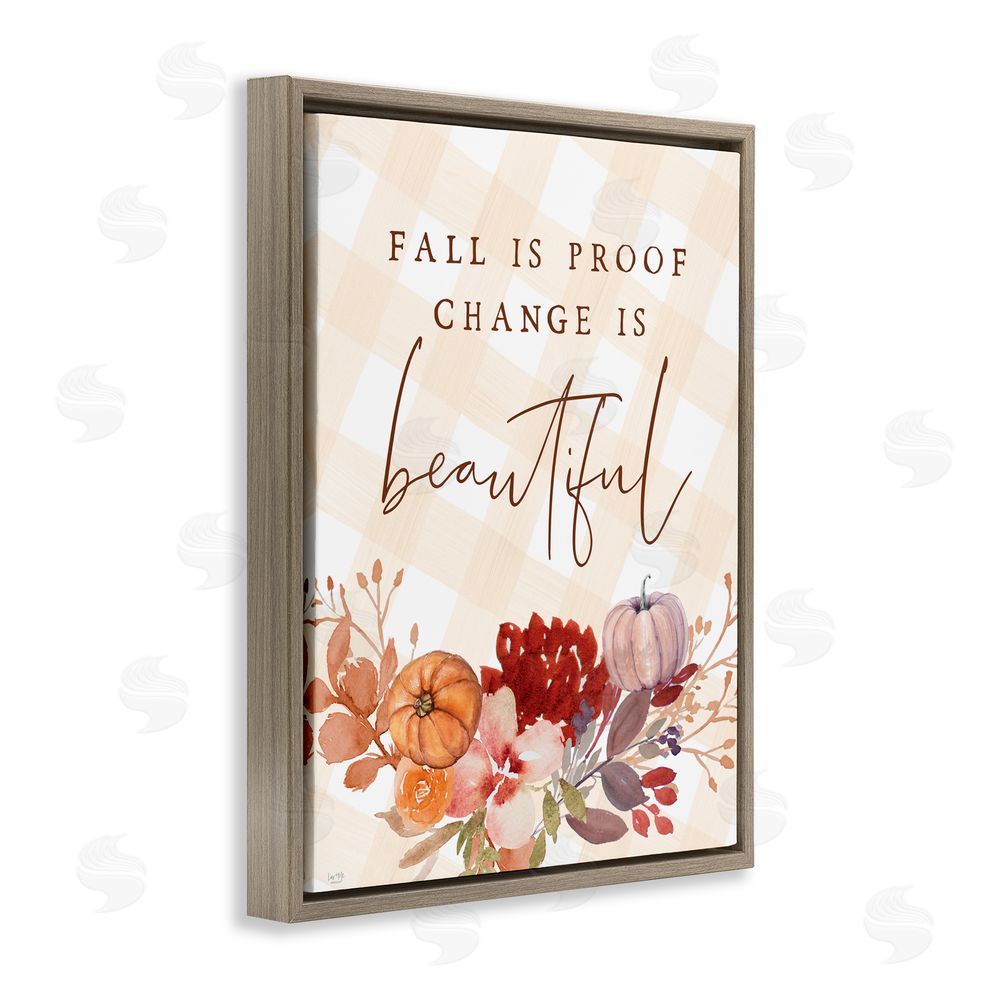 Lux + Me Designs Fall Is Proof Change Is Beautiful Brown Floating Frame Canvas Art Print