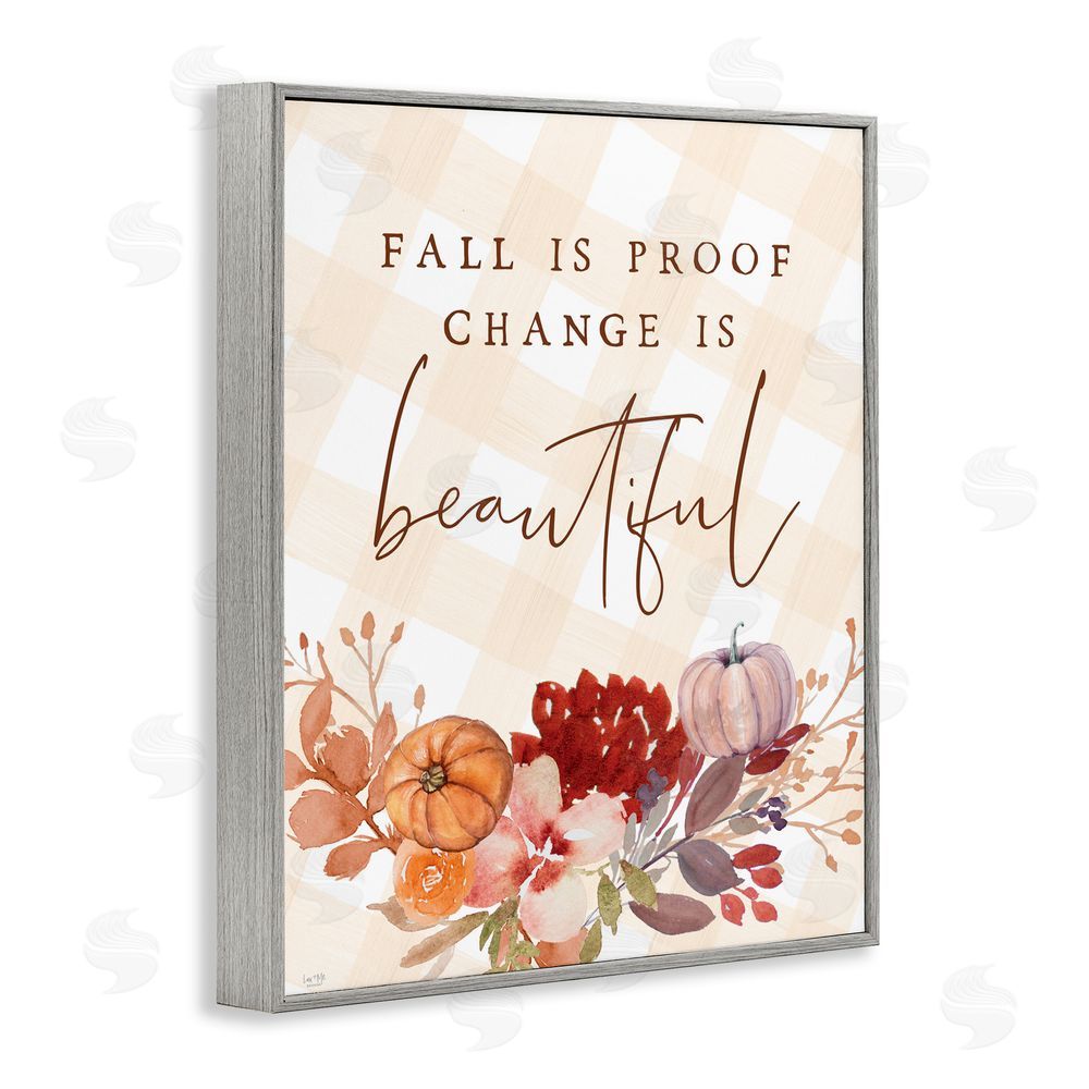 Lux + Me Designs Fall Is Proof Change Is Beautiful Gray Framed Giclee Art Print