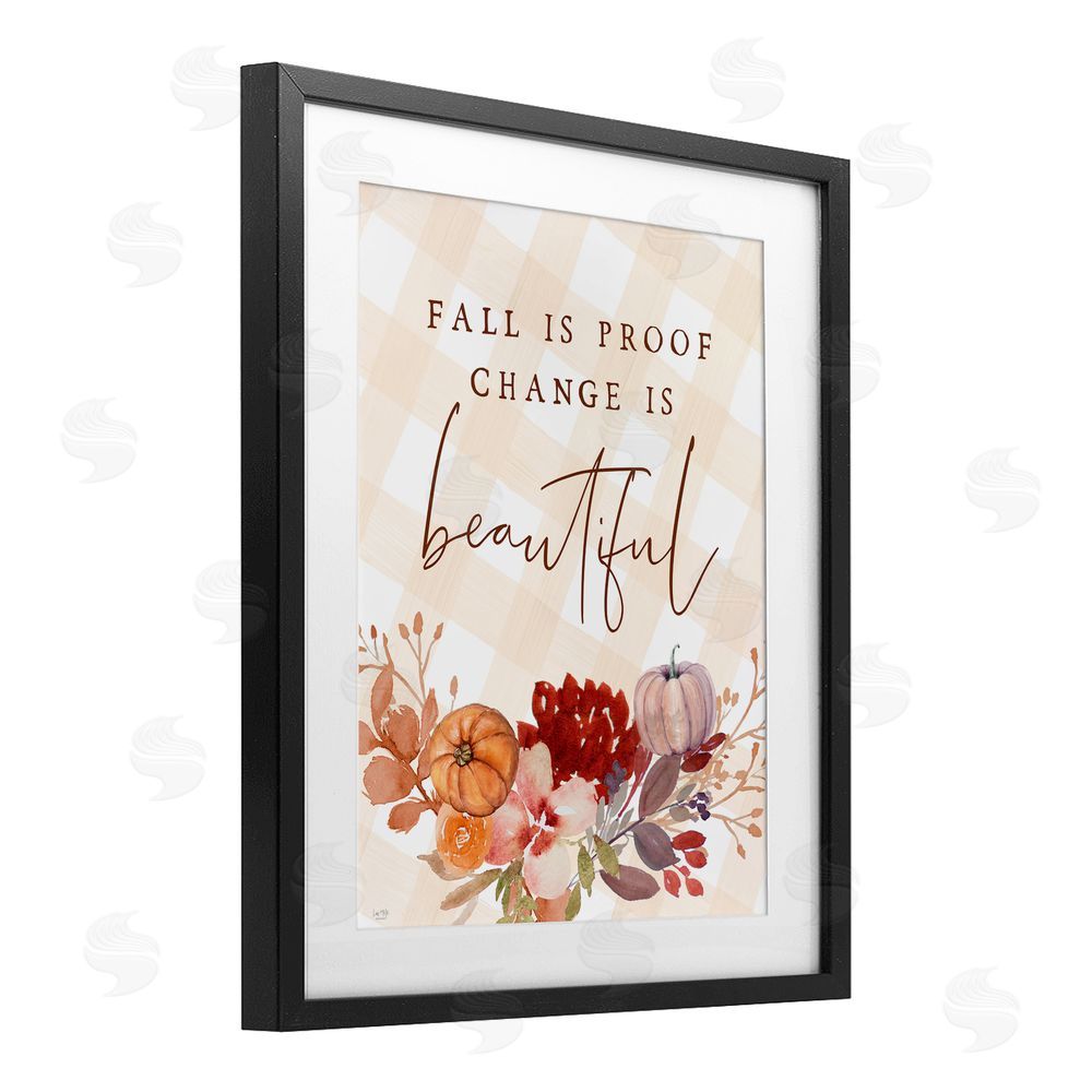 Lux + Me Designs Fall Is Proof Change Is Beautiful Black Framed Print Under Glass Art