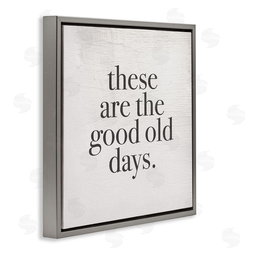 Stupell Studio | Good Old Days Family Design