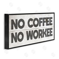 Stupell Studio | No Coffee Funny Office Phrase