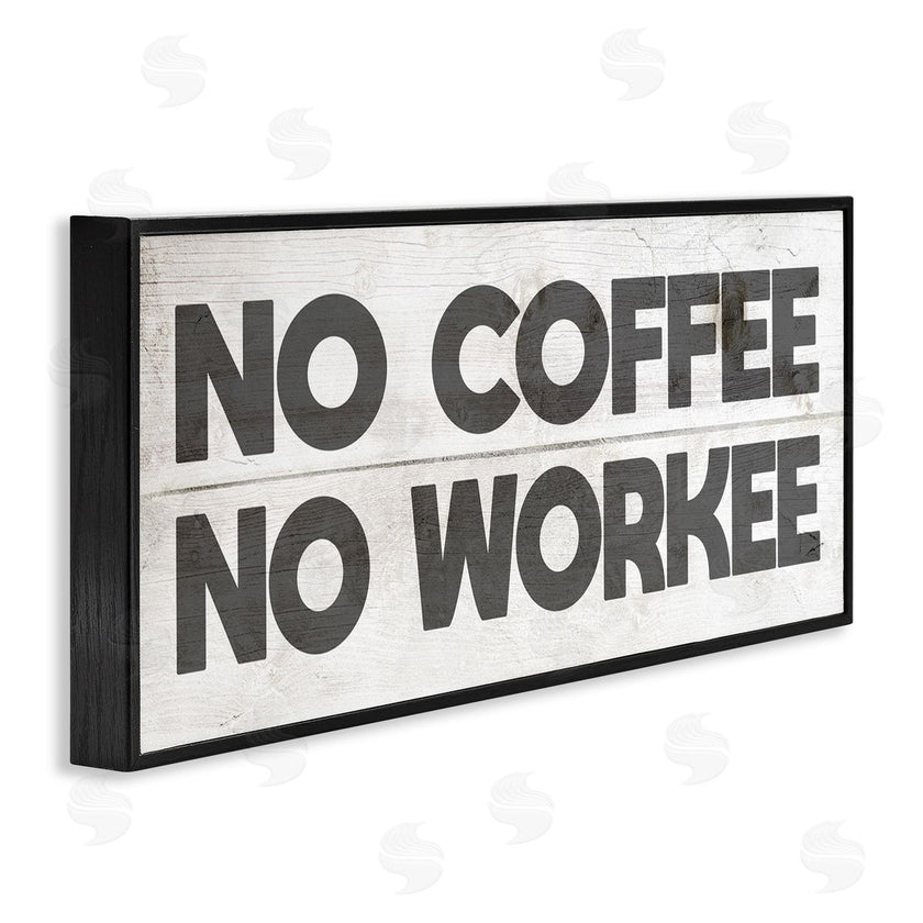 Stupell Studio | No Coffee Funny Office Phrase