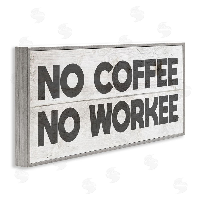 Stupell Studio | No Coffee Funny Office Phrase