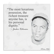 Penny Lane Publishing | Personal Dignity Jackie Robinson Quote Black and White