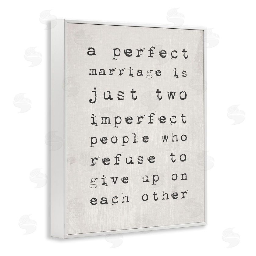 Stupell Studio | A Perfect Marriage Inspirational