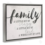 Stupell Studio | Family Crazy Loud Love Design