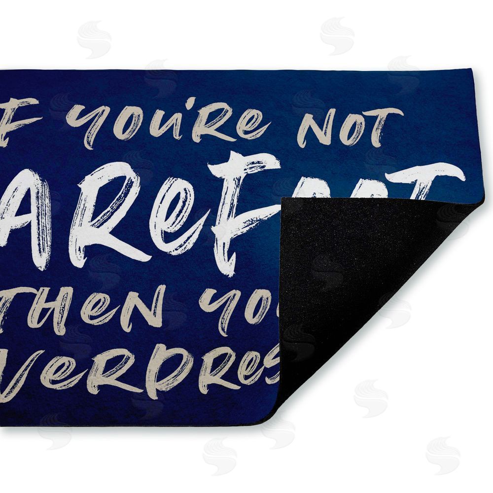 Lettered and Lined Not Barefoot Then Overdressed Unwoven Outdoor Door Mat