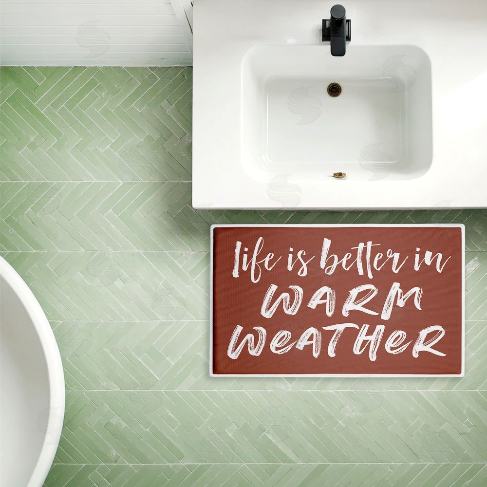 Lettered and Lined Better In Warm Weather Plush Bathroom Floor Mat