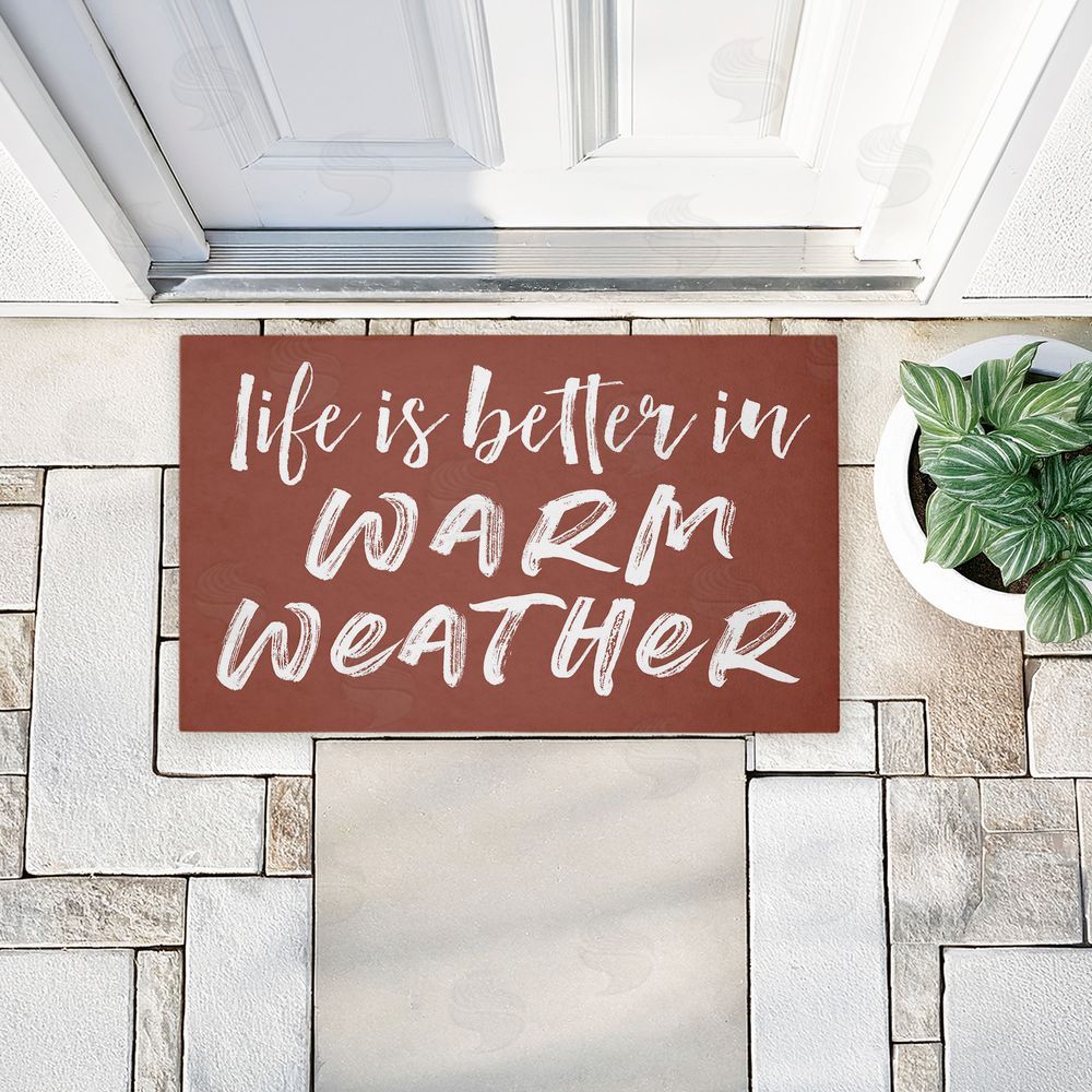 Lettered and Lined Better In Warm Weather Unwoven Outdoor Door Mat