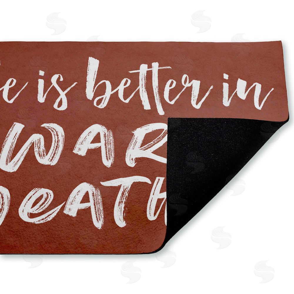 Lettered and Lined Better In Warm Weather Unwoven Outdoor Door Mat