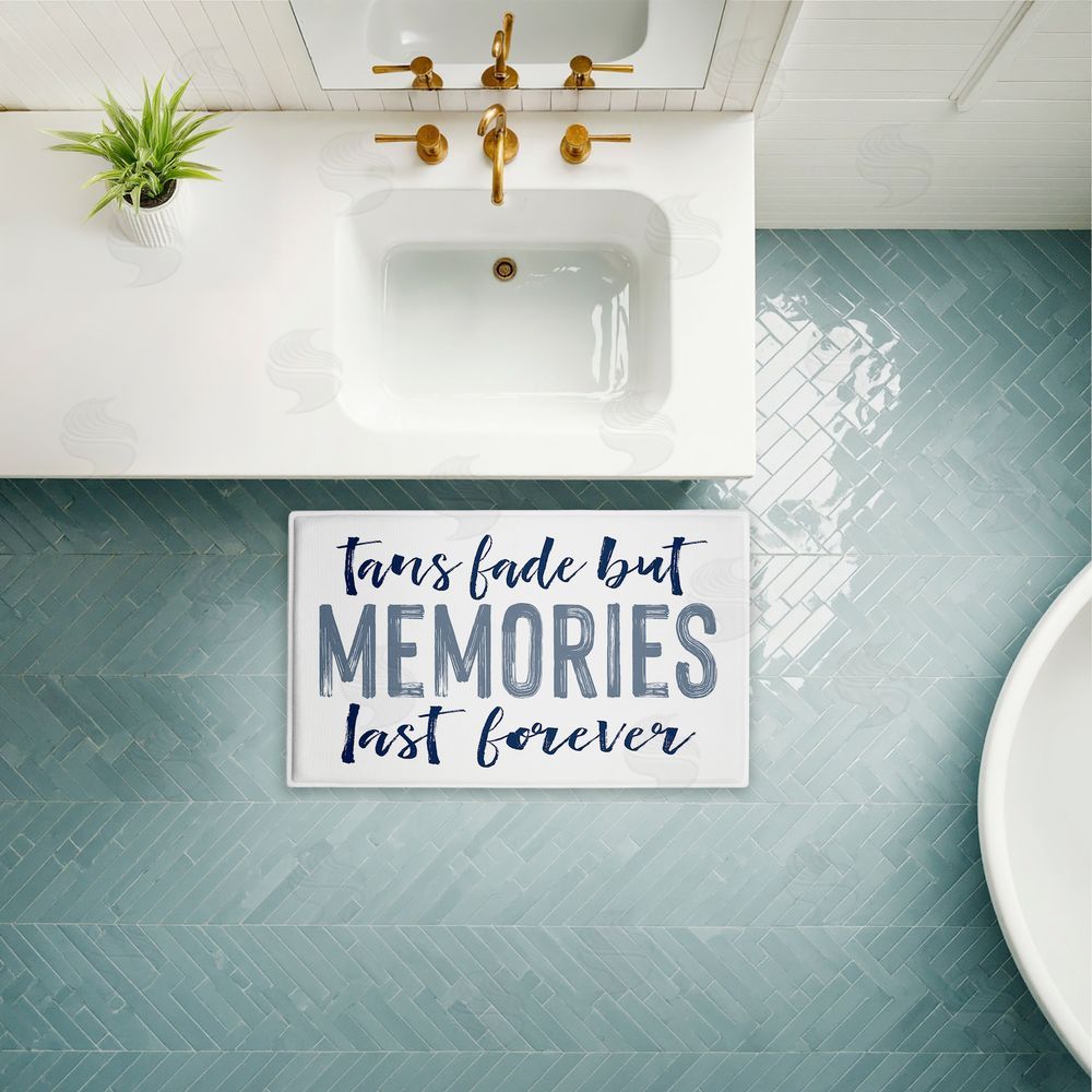 Lettered and Lined Tans Fade But Memories Last Plush Bathroom Floor Mat