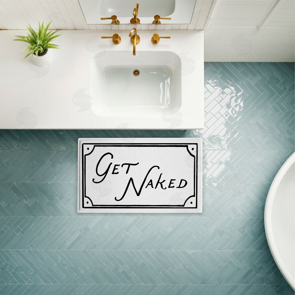 Lettered and Lined Get Naked Funny Phrase Plush Bathroom Floor Mat