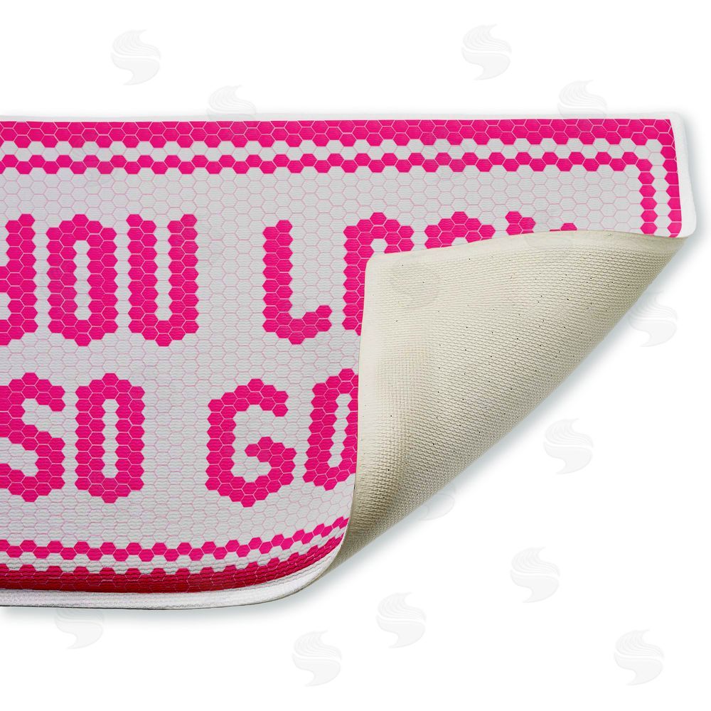 Lettered and Lined Pink You Look So Good Plush Bathroom Floor Mat