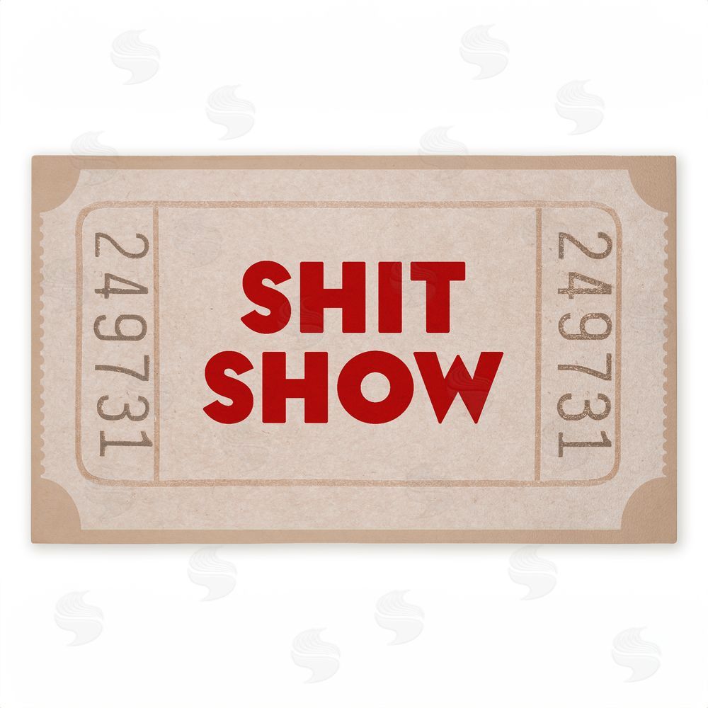 Stupell Studio Sh*t Show Ticket Neutrals Unwoven Outdoor Door Mat