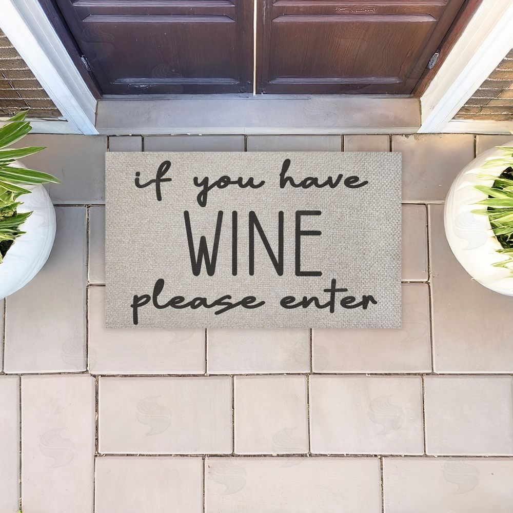 Stupell Studio If You Have Wine Enter Outdoor Faux Sisal Door Mat
