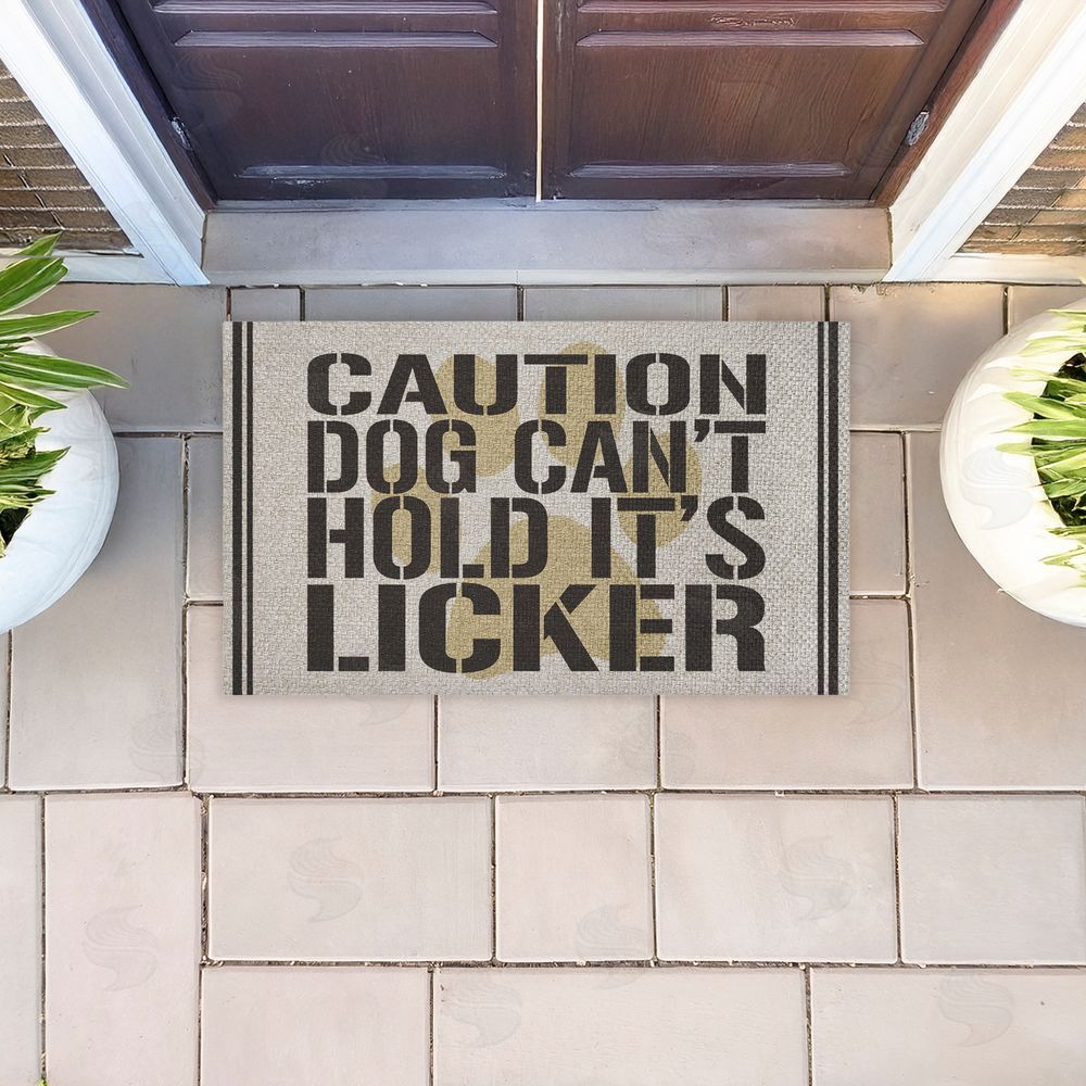 Kim Allen Dog Can't Hold Licker Outdoor Faux Sisal Door Mat