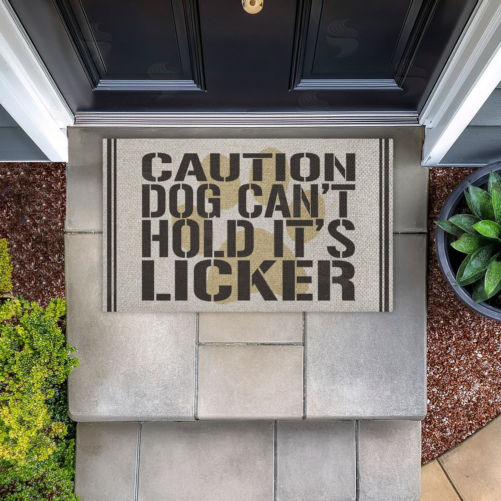 Kim Allen Dog Can't Hold Licker Outdoor Faux Sisal Door Mat