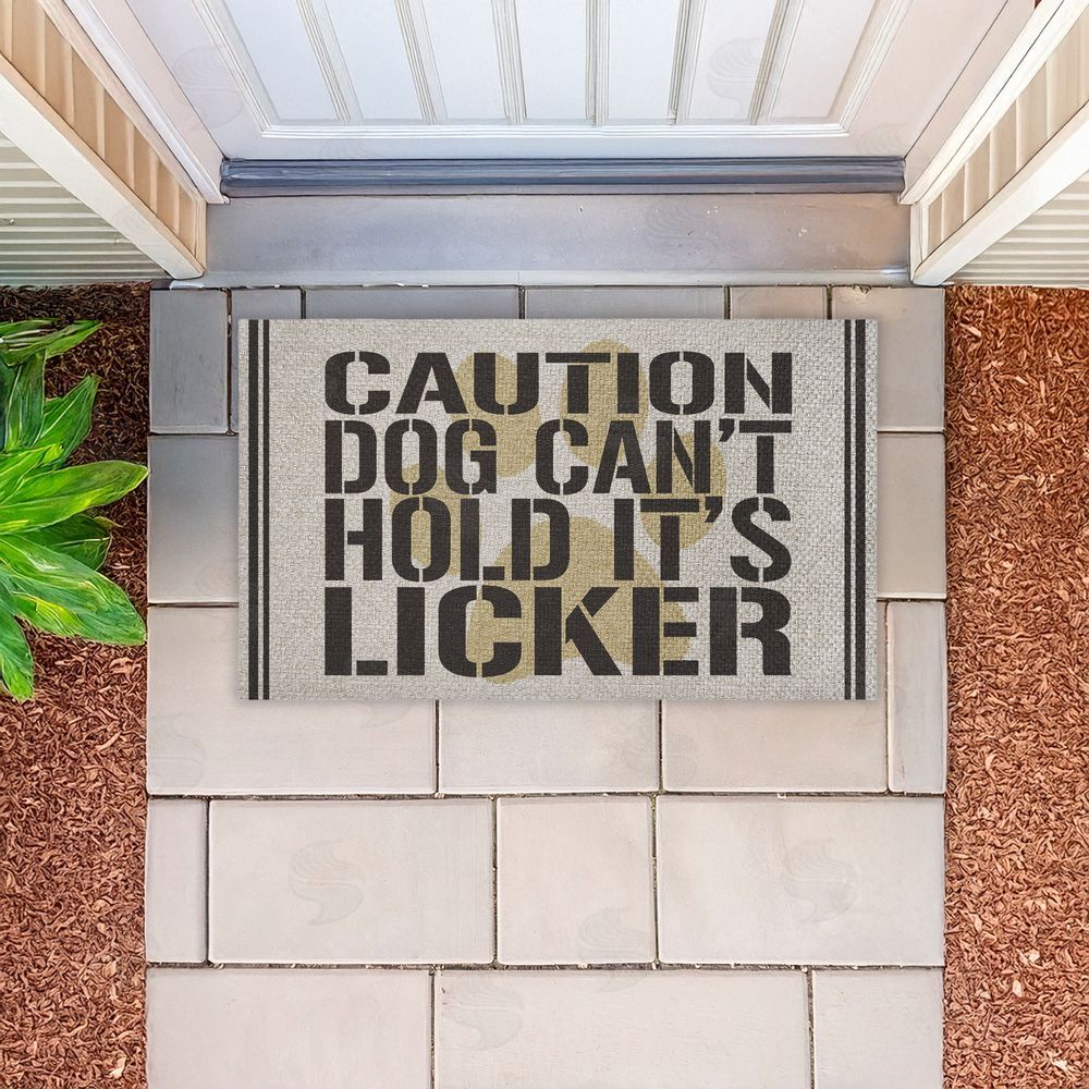 Kim Allen Dog Can't Hold Licker Outdoor Faux Sisal Door Mat
