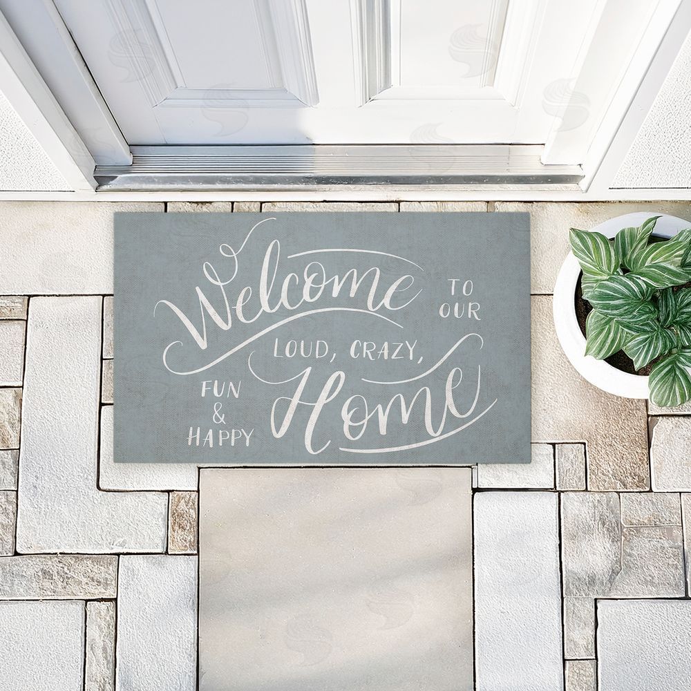 Caroline Alfreds Loud Crazy Fun Happy Welcome Unwoven Outdoor Door Mat