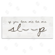 Marla Rae | Let Me Sleep Phrase with Eyelashes