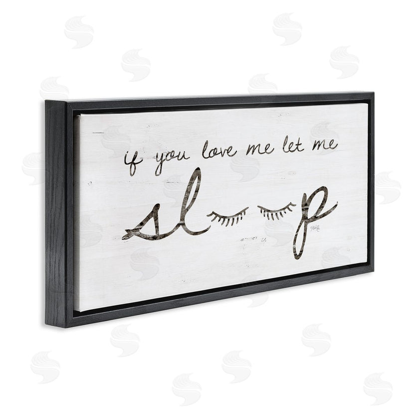 Marla Rae | Let Me Sleep Phrase with Eyelashes