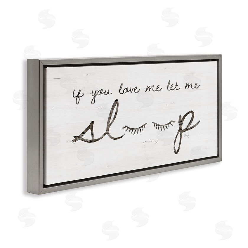 Marla Rae | Let Me Sleep Phrase with Eyelashes