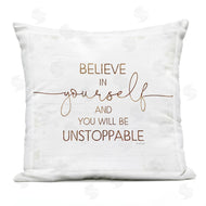 Jennifer Pugh | Believe In Yourself Be Unstoppable Phrase Rustic Typography